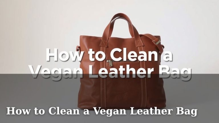 How to Clean a Vegan Leather Bag
